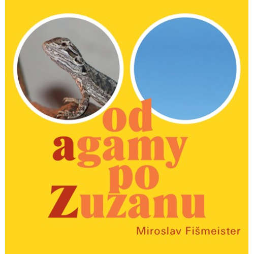 E-kniha Od agamy po Zuzanu - Miroslav Fišmeister - 