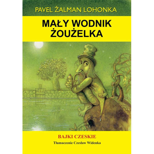 E-kniha Mały wodnik Żoużelka - Pavel Žalman Lohonka - 