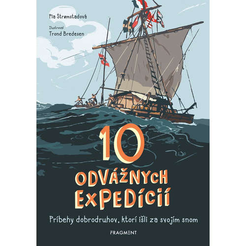 E-kniha 10 odvážnych expedícií - Pia Stromstadová -