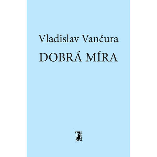 E-kniha Dobrá míra - Vladislav Vančura - 