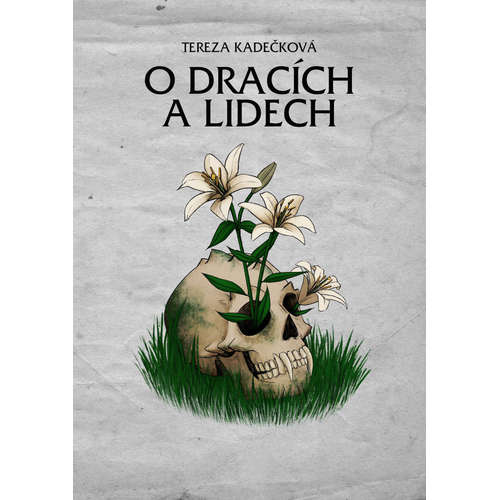 E-kniha O dracích a lidech - Tereza Kadečková -