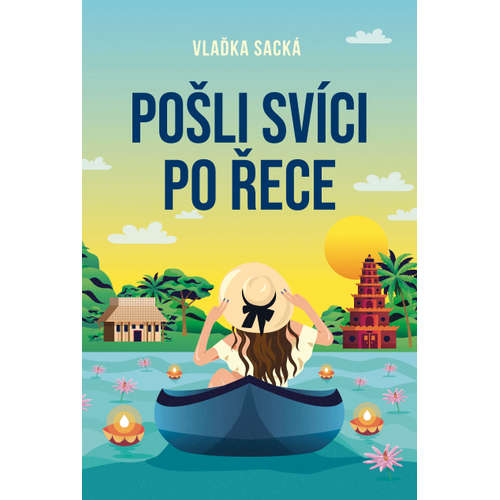 E-kniha Pošli svíci po řece - Vlaďka Sacká - 