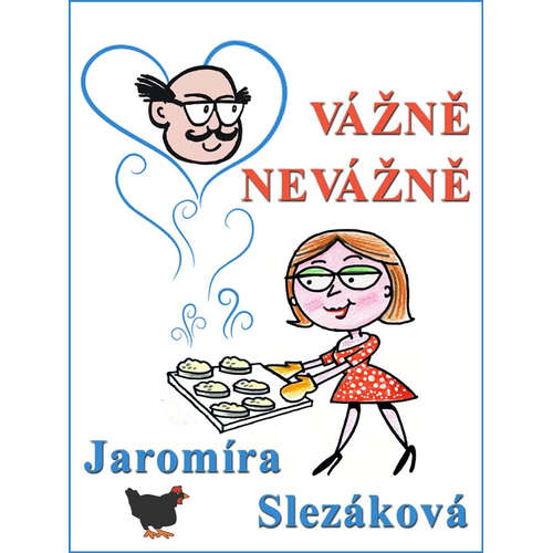 E-kniha VÁŽNĚ, NEVÁŽNĚ - Jaromíra Slezáková - 