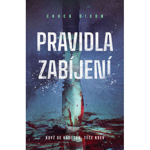 E-kniha Pravidla zabíjení - Chuck Dixon - 