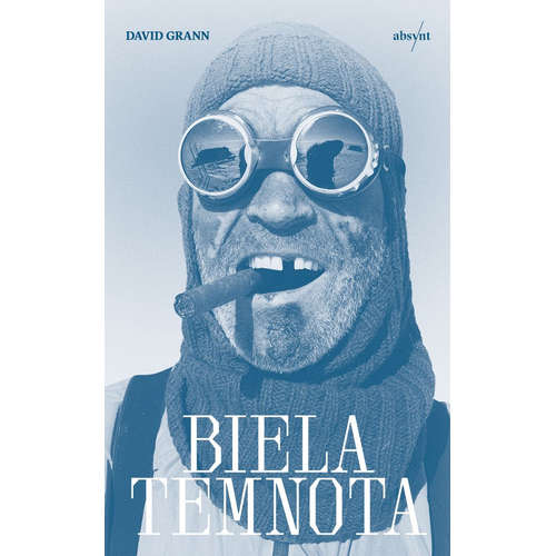 E-kniha Biela temnota - David Grann - 