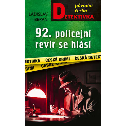 E-kniha 92. policejní revír se hlásí - Ladislav Beran - 