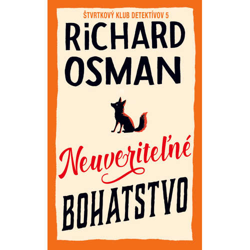 E-kniha Neuveriteľné bohatstvo - Richard Osman - 