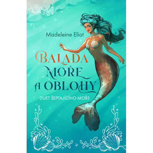 E-kniha Balada moře a oblohy - Madeleine Eliot - 