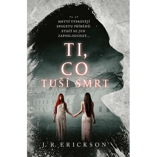 E-kniha Ti, co tuší smrt - J.R. Erickson - 