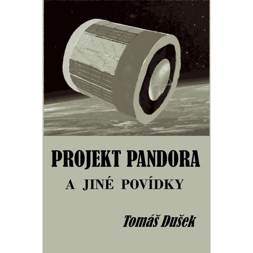 E-kniha Projekt Pandora a jiné povídky - Tomáš Dušek - 