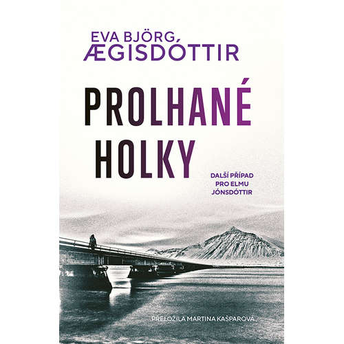 E-kniha Prolhané holky - Eva Björg Ægisdóttir - 