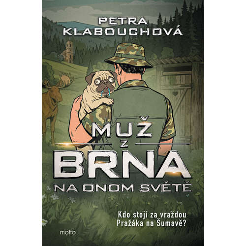 E-kniha Muž z Brna na Onom Světě - Petra Klabouchová - 