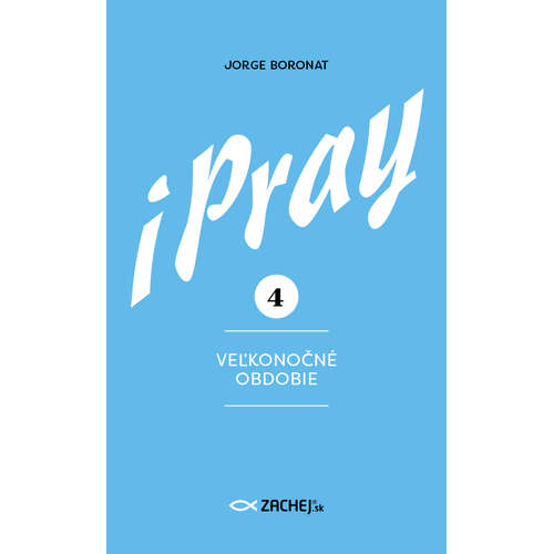 E-kniha iPray 4: Veľkonočné obdobie - Jorge Boronat -