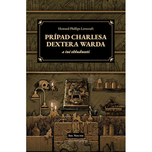 E-kniha Prípad Charlesa Dextera Warda a iné obludnosti - Howard Phillips Lovecraft -