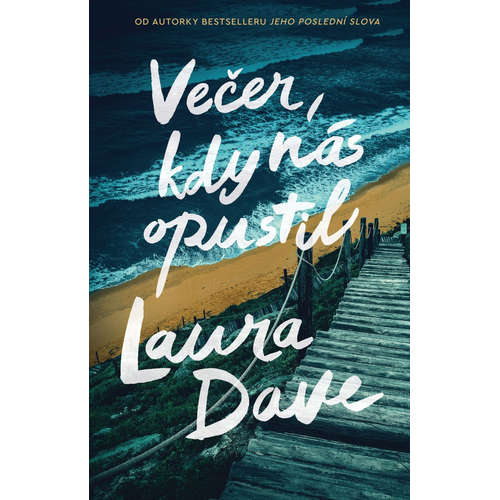 E-kniha Večer, kdy nás opustil - Laura Dave - 
