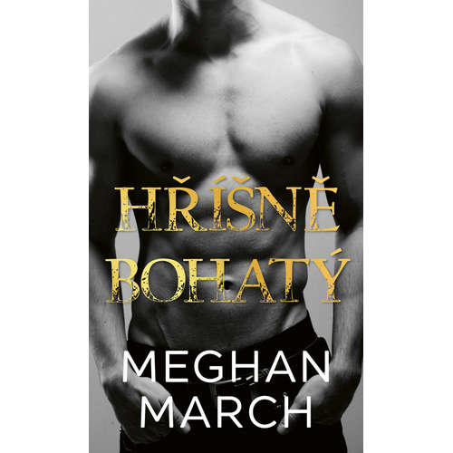 E-kniha Hříšně bohatý - Meghan March - 
