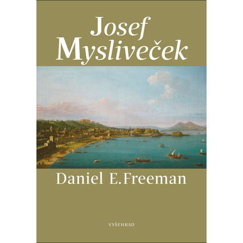 E-kniha Josef Mysliveček - Daniel Freeman -