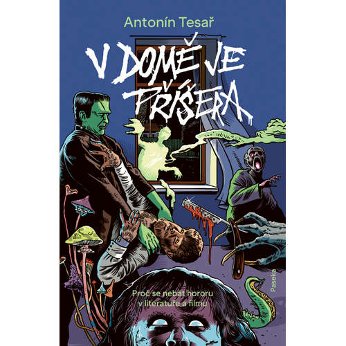 E-kniha V domě je příšera - Antonín Tesař -