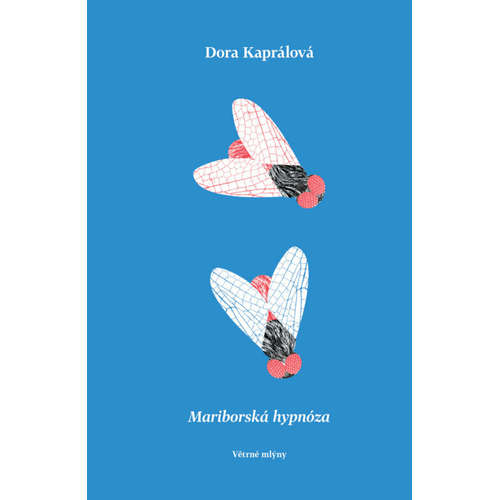 E-kniha Mariborská hypnóza - Dora Kaprálová -