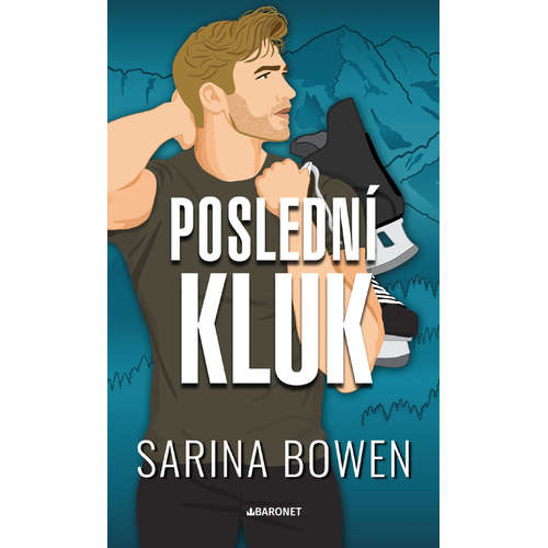 E-kniha Poslední kluk - Sarina Bowen -