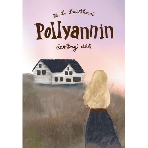 E-kniha Pollyannin čestný dlh - Harriet Lummis Smith - 