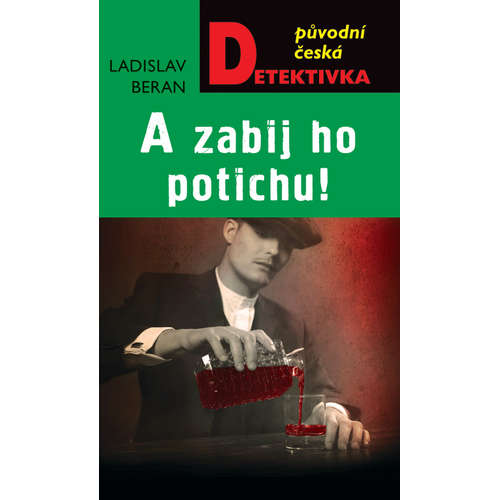 E-kniha A zabij ho potichu - Ladislav Beran - 