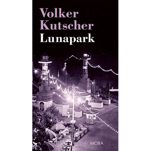 E-kniha Lunapark - Volker Kutscher - 
