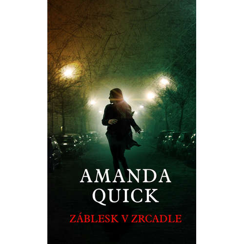 E-kniha Záblesk v zrcadle - Amanda Quick - 