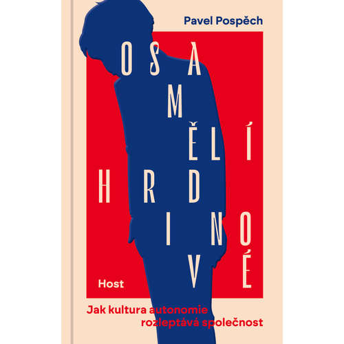 E-kniha Osamělí hrdinové - Pavel Pospěch - 