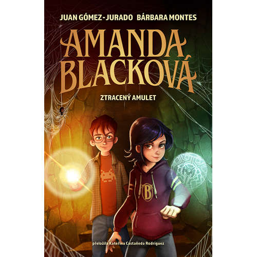 E-kniha Amanda Blacková - Ztracený amulet - Bárbara Montes - 