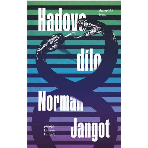E-kniha Hadovo dílo - Norman Jangot - 