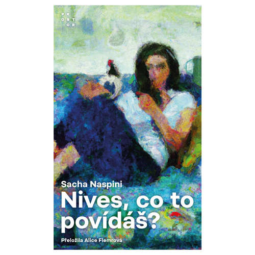 E-kniha Nives, co to povídáš? - Sacha Naspini - 