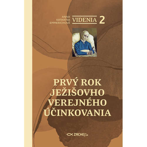 E-kniha Videnia 2: Prvý rok Ježišovho verejného účinkovania - Anna Katarína Emmerichová -