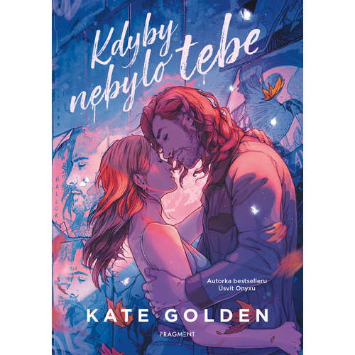 E-kniha Kdyby nebylo tebe - Kate Golden - 