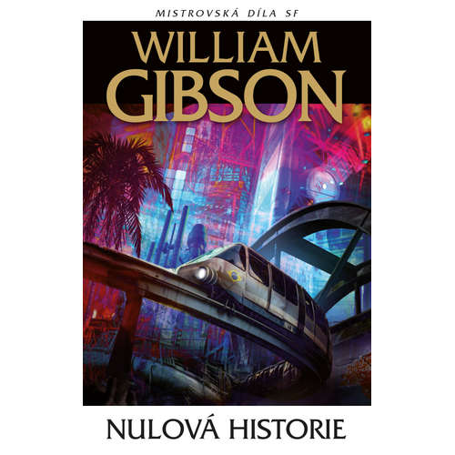E-kniha Nulová historie - William Gibson - 