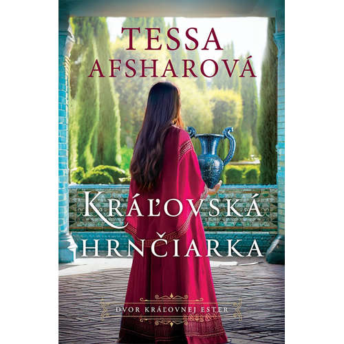 E-kniha Kráľovská hrnčiarka - Tessa Afshar - 