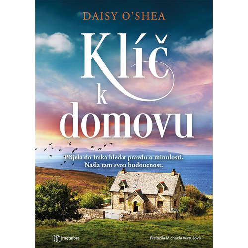 E-kniha Klíč k domovu - Daisy O'Shea - 