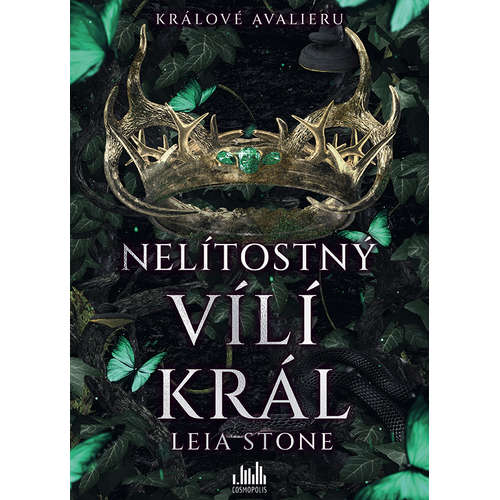 E-kniha Králové Avalieru - Nelítostný vílí král - Leia Stone - 