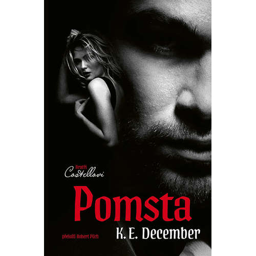 E-kniha Bratři Costellovi: Pomsta - K. E. December - 