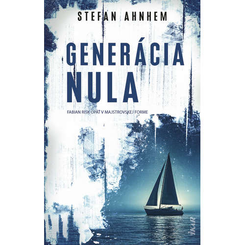 E-kniha Generácia nula - Stefan Ahnhem - 