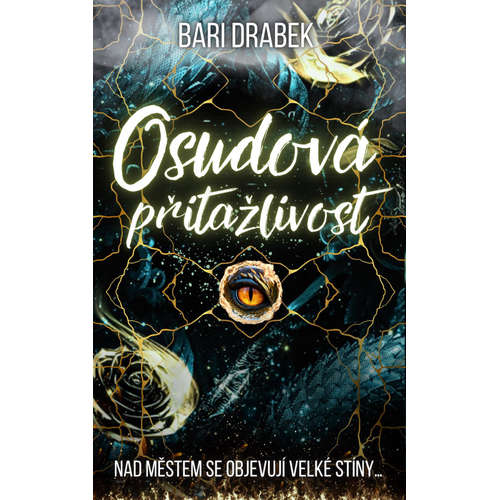E-kniha Osudová přitažlivost - Bari Drabek - 