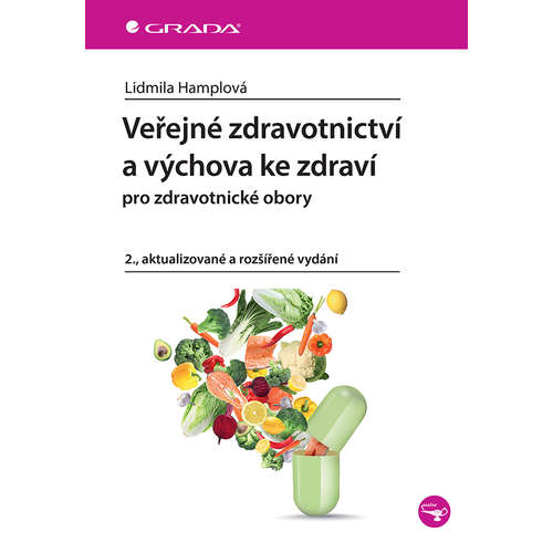 E-kniha Veřejné zdravotnictví a výchova ke zdraví - pro zdravotnické obory, 2., aktualizované a rozšířené vydání - Lidmila Hamplová -