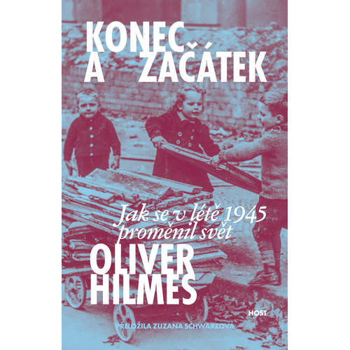 E-kniha Konec a začátek - Oliver Hilmes - 