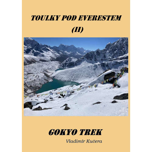 E-kniha Gokyo Trek - Vladimír Kučera - 