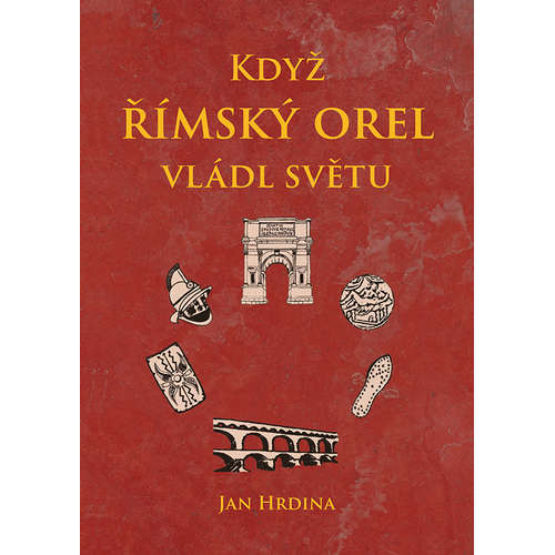 E-kniha Když římský orel vládl světu - Jan Hrdina - 