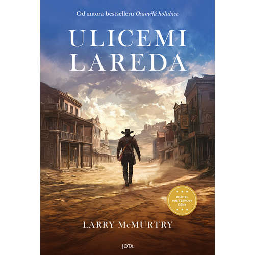 E-kniha Ulicemi Lareda - Larry McMurtry - 