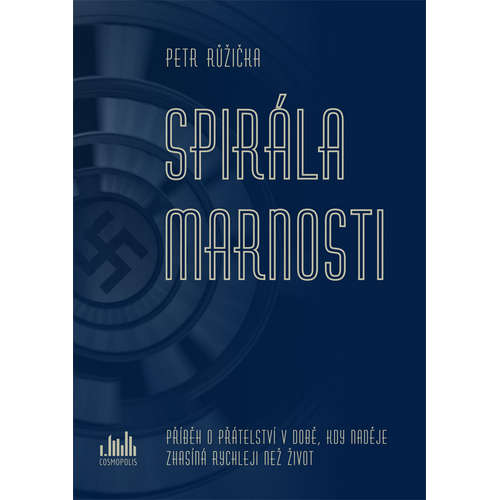 E-kniha Spirála marnosti - Petr Růžička - 
