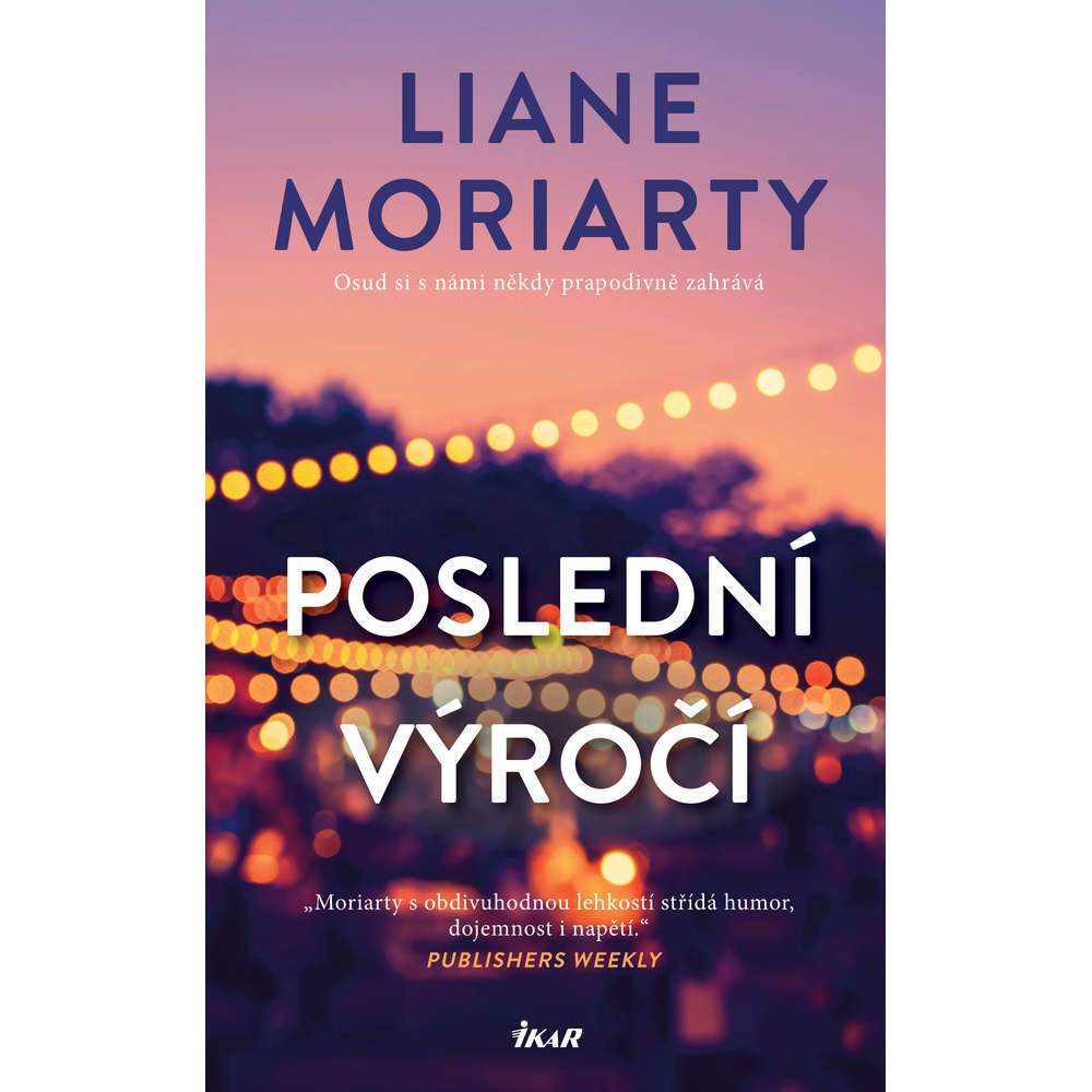 E-kniha Poslední výročí - Liane Moriarty -