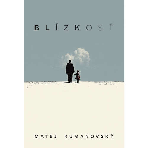 E-kniha Blízkosť - Matej Rumanovský - 