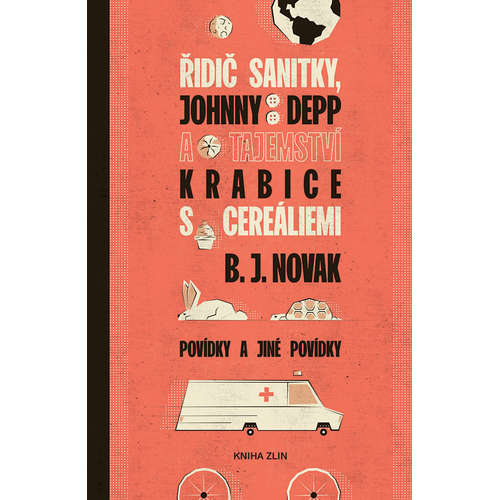 E-kniha Řidič sanitky, Johnny Depp a tajemství krabice s cereáliemi - B. J. Novak - 